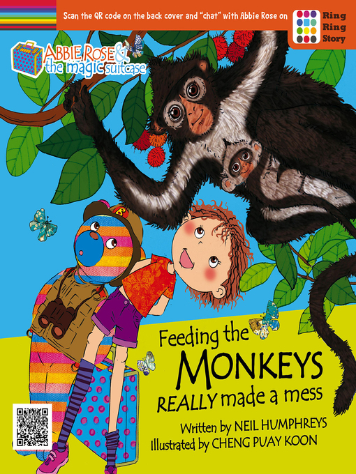 Title details for Feeding the Monkeys Really Made a Mess by Neil Humphreys - Available